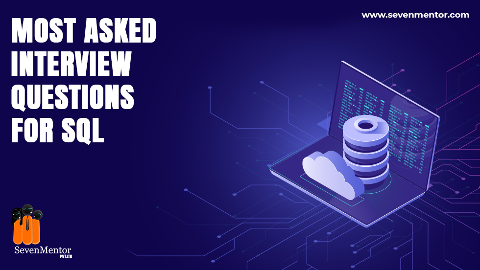 Most Asked Interview Questions for SQL