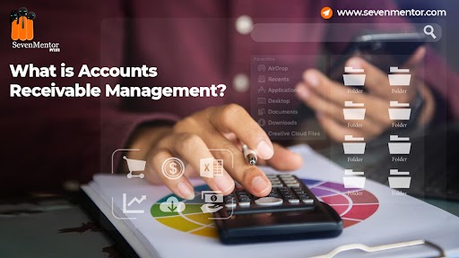 What is Accounts Receivable Management?