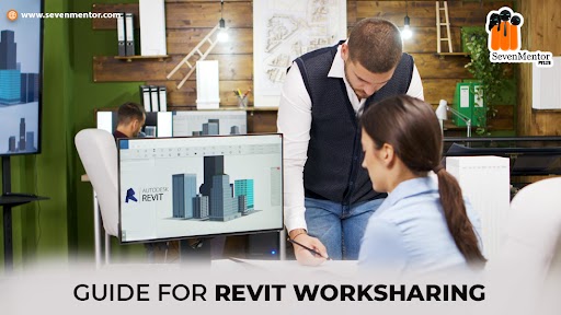Guide For Revit Work-Sharing