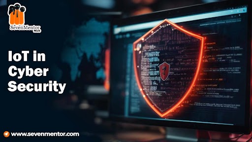IoT in Cyber Security
