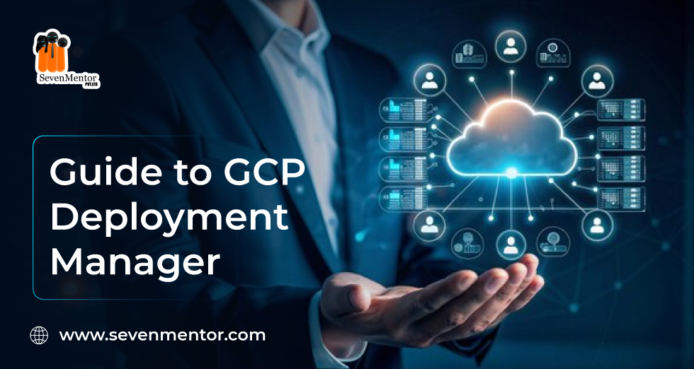 Guide to GCP Deployment Manager