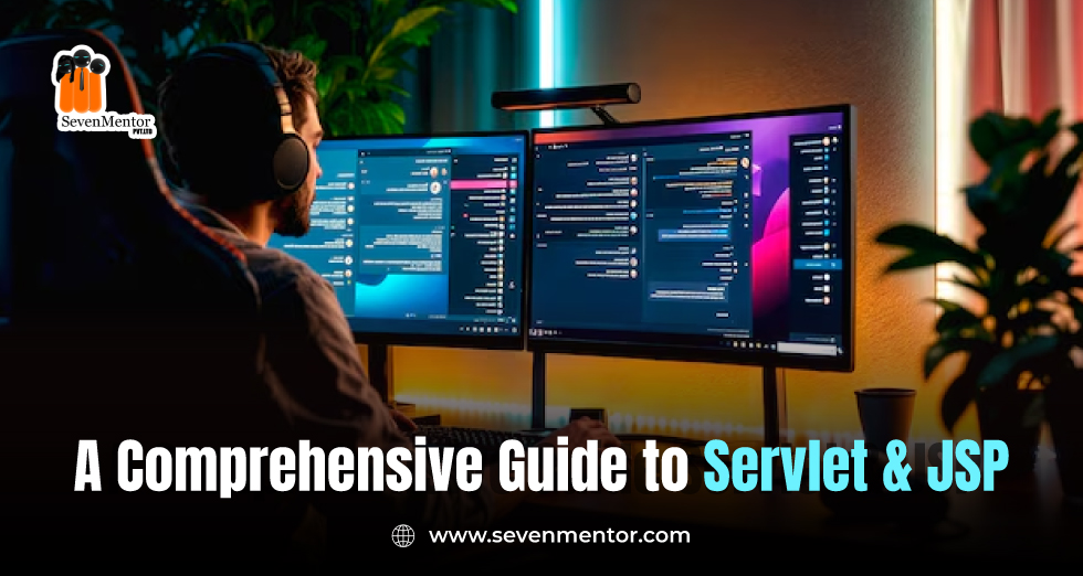 A Comprehensive Guide to Servlet and JSP