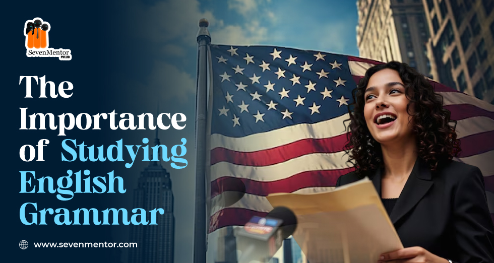 The Importance of Studying English Grammar